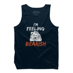 Men's Design By Humans I'm Feeling Bearish By MadderTees Tank Top -Comfa Wear Shop GUEST 224185fd d294 42ff a01b 410ac8e61c2d